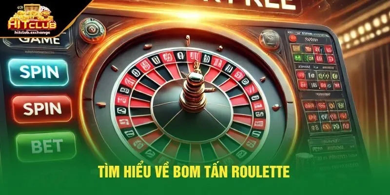 Tìm hiểu luật chơi Roulette 