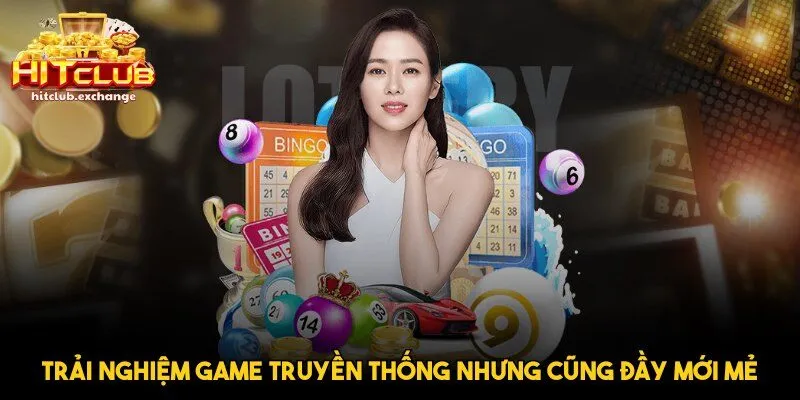 Trải nghiệm game truyền thống nhưng cũng đầy mới mẻ